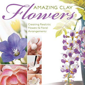 Amazing clay Flowers by Noriko Kawaguchi EUC